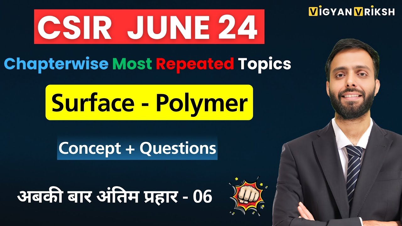 Surface - Complete | Most Repeated Subtopics Marathon 06 | CSIR June 24 #csirnet #chemicalsciences
