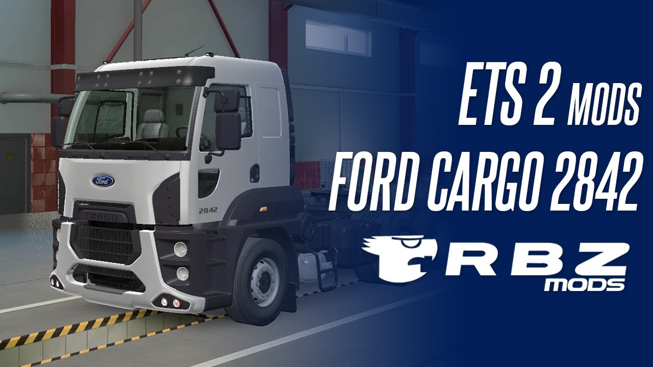 ETS 2 MODS BR - FORD CARGO 2842 | RBZ MODS | MOD REVIEW #ets2 #ets2mods #eurotrucksimulator2
