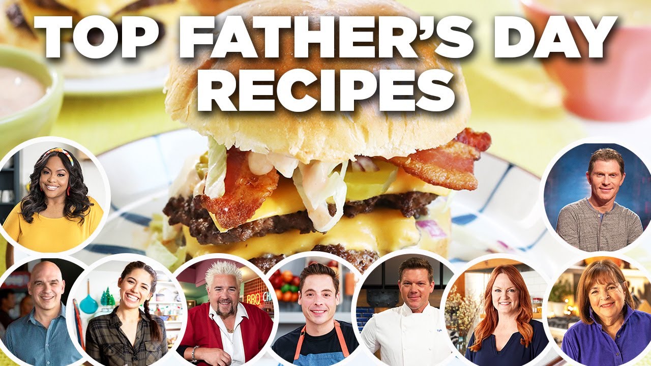 Food Network Chefs' Top Father's Day Recipe Videos