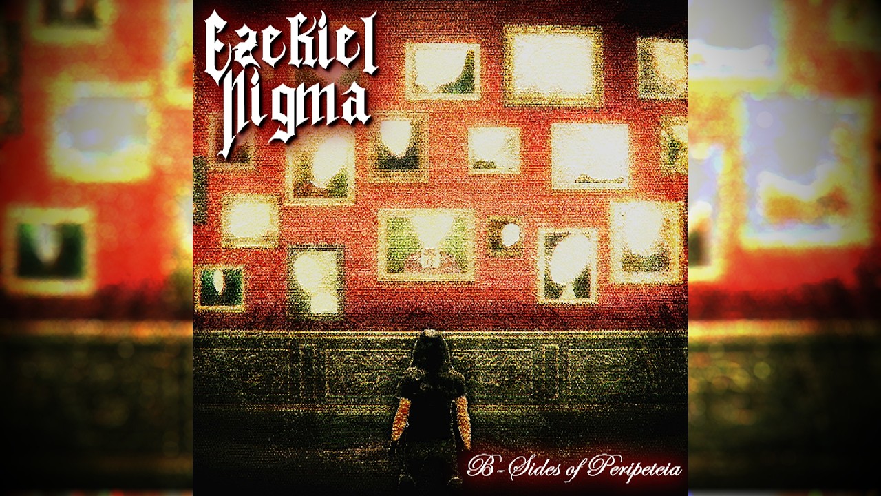 Ezekiel Nigma - B-Sides of Peripeteia [FULL EP STREAM]