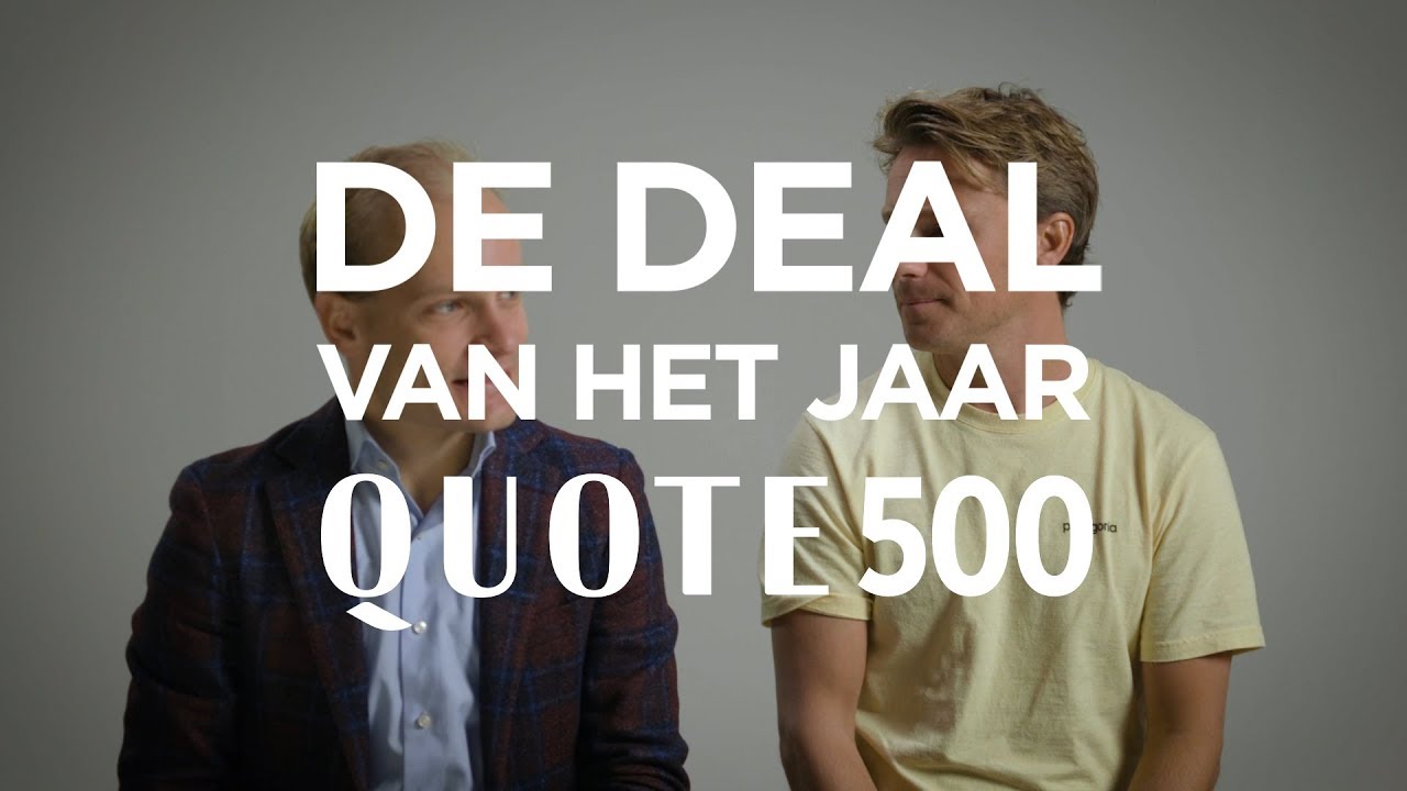 Quote 500 2018: Deal van het Jaar