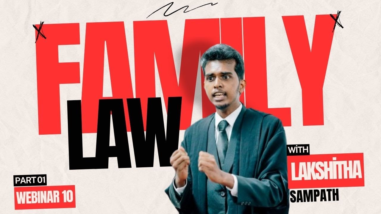 Family law | Part 01 | Kuppi webinar day 10 | semester 01 | Year 02 | FOL | UOC | 2022L Brotherhood