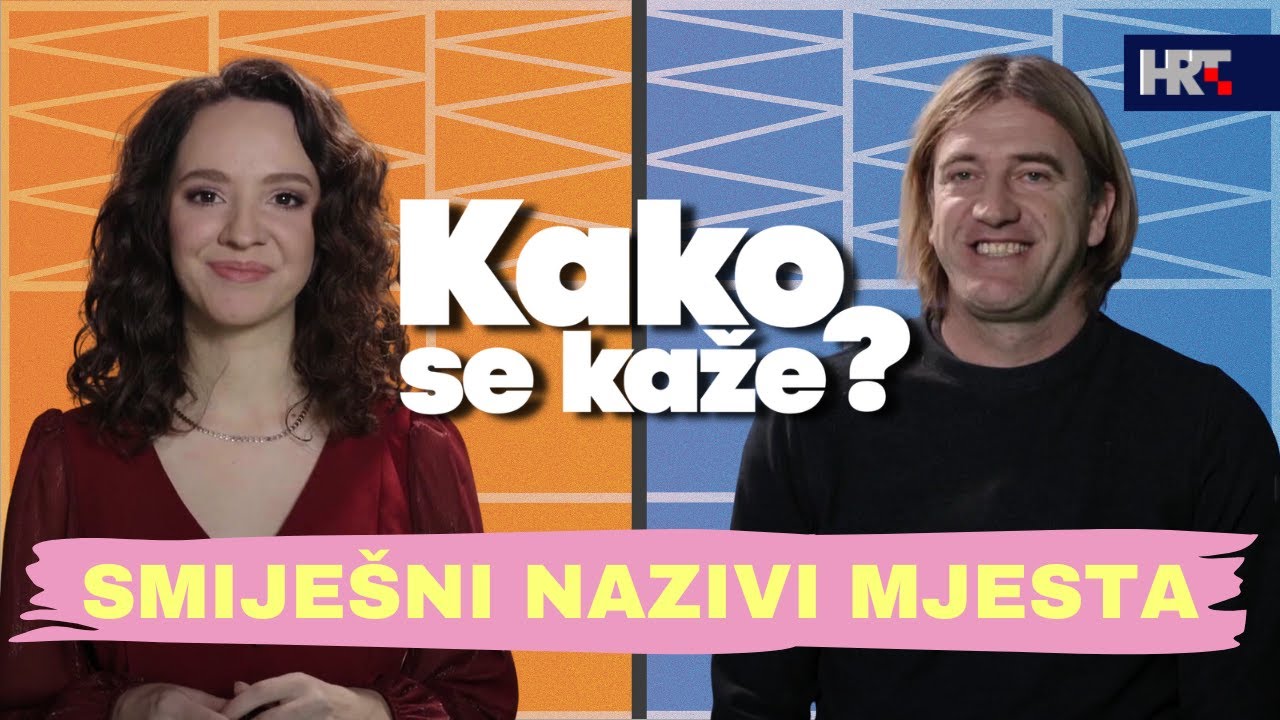 Kako se kaže? Smiješni nazivi mjesta