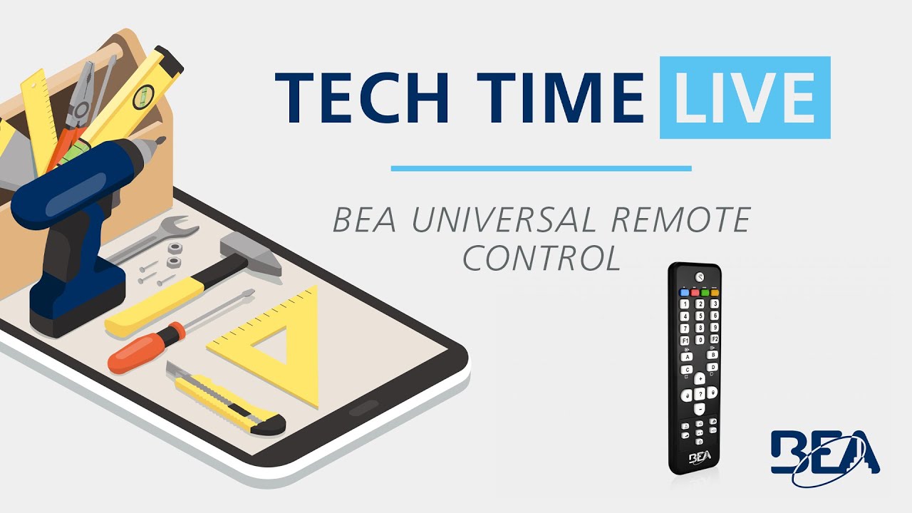 TECH TIME LIVE: BEA UNIVERSAL REMOTE CONTROL (2022 Update)