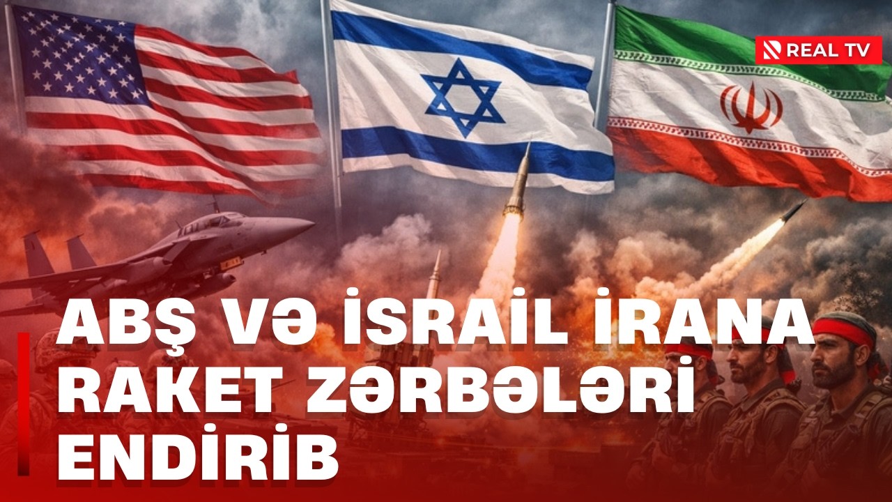 XÜSUSİ BURAXILIŞ: ABŞ və İsrail İrana raket zərbələri endirib