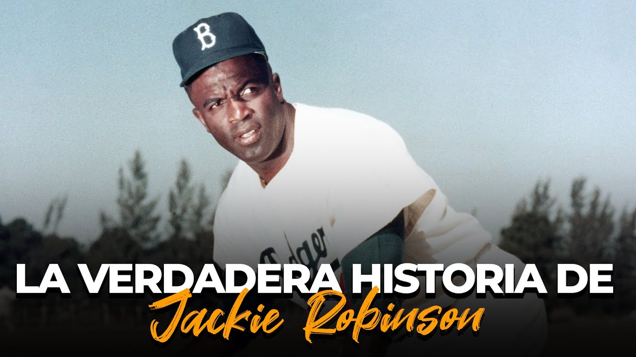 La VERDADERA HISTORIA de JACKIE ROBINSON | La leyenda detrás del ICONO