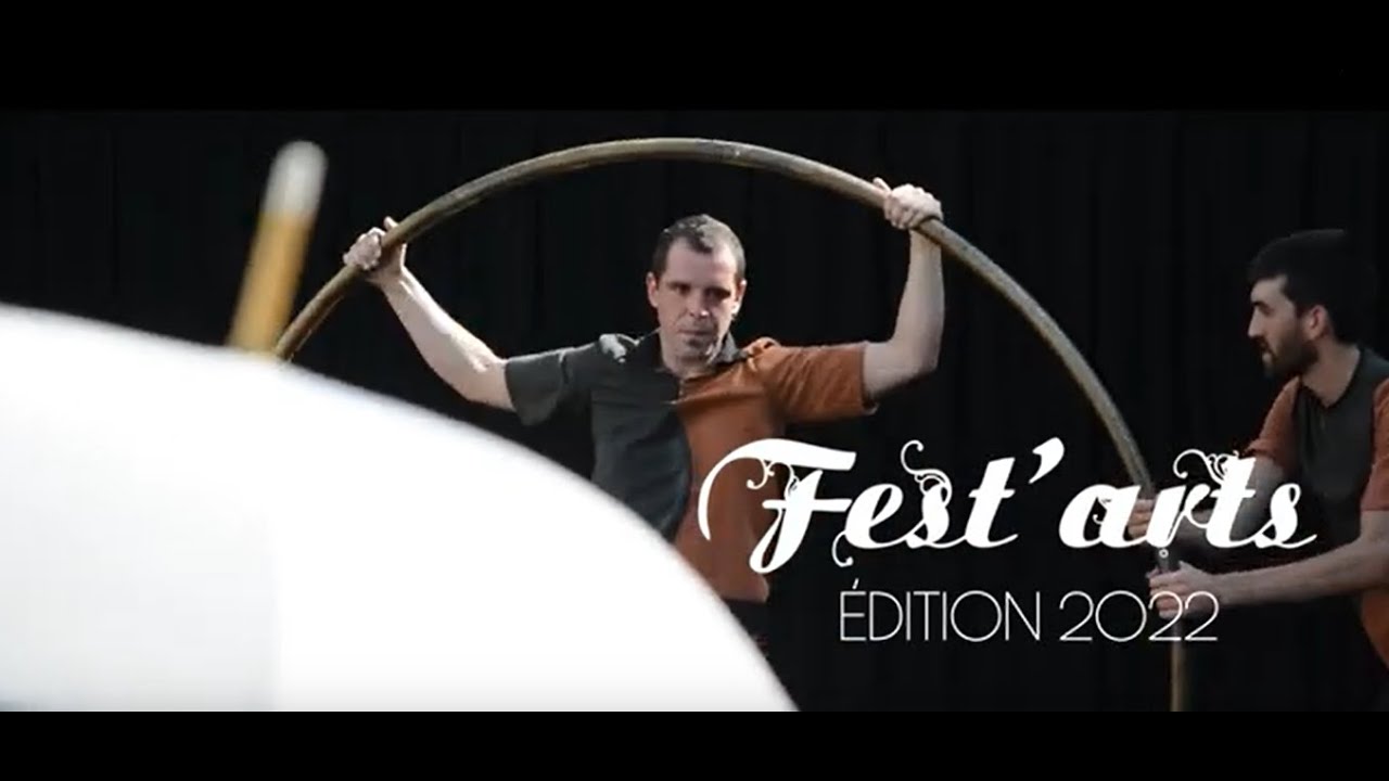 Fest'arts 2022 - Aftermovie 31e édition