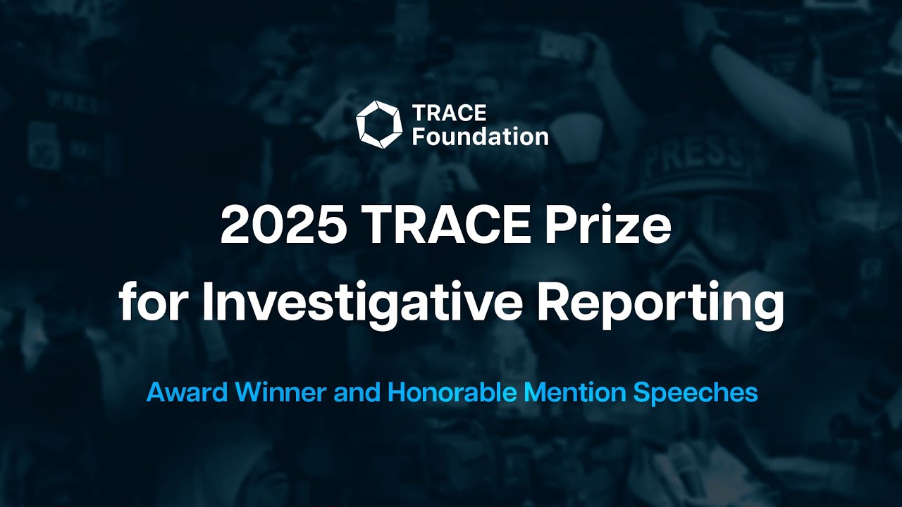 2025 TRACE Prize for Investigative Reporting
