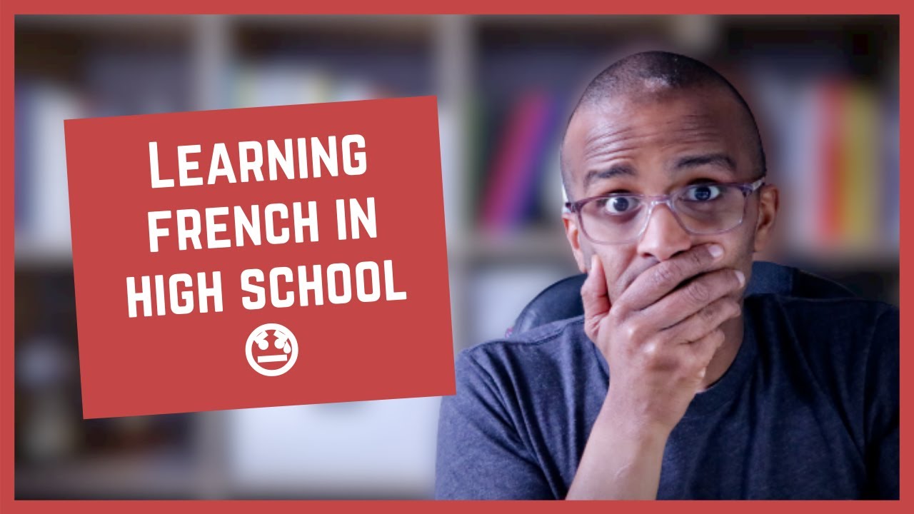 Why learning French in high school was a big struggle [CC]