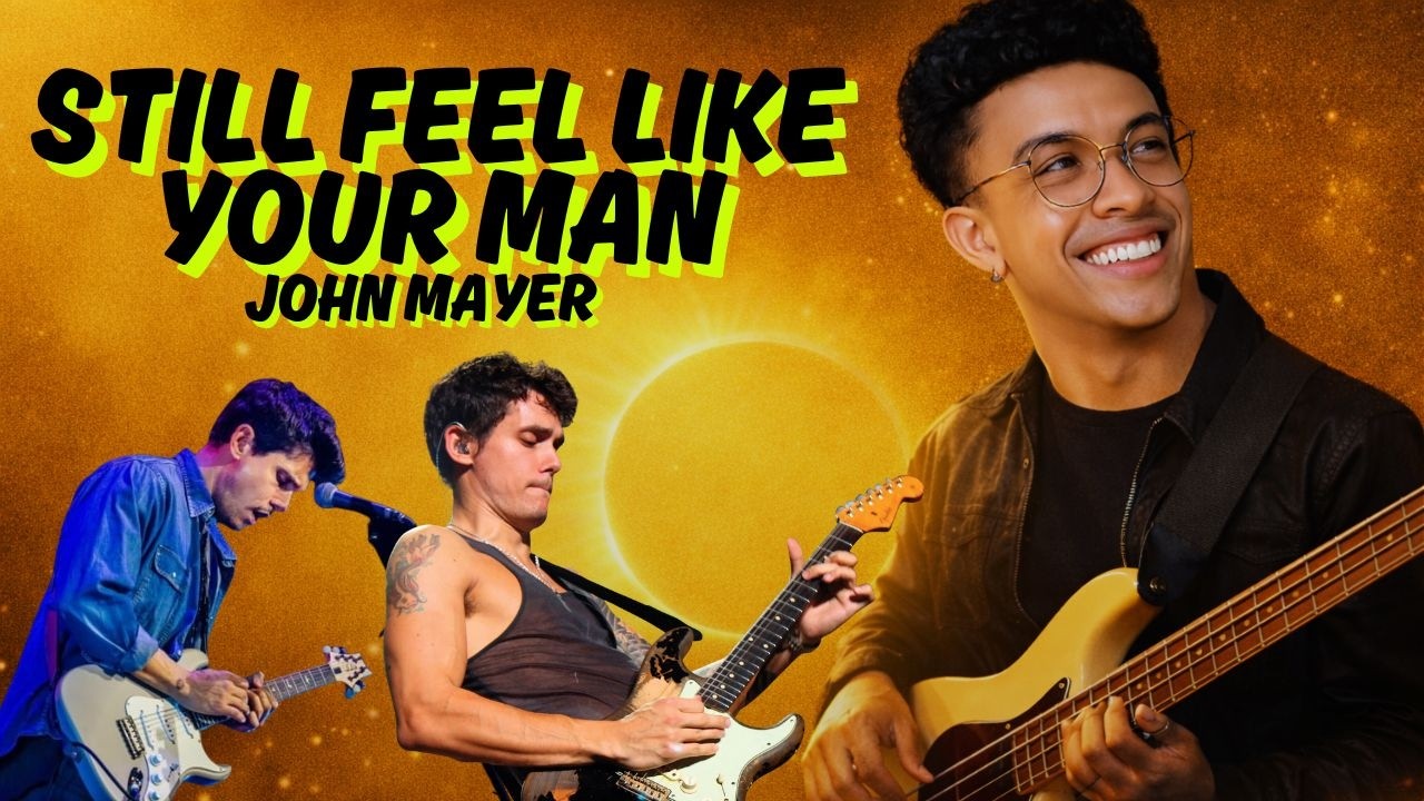 Still Feel Like Your Man - John Mayer | Bass Cover | Augusto Mi bemol 🎸