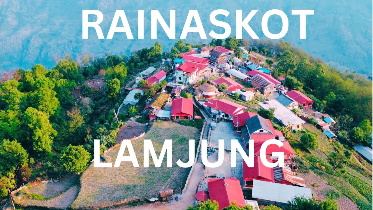 Rainaskot village Lamjung |||🇳🇵#youtubevideo @WaibiArjun
