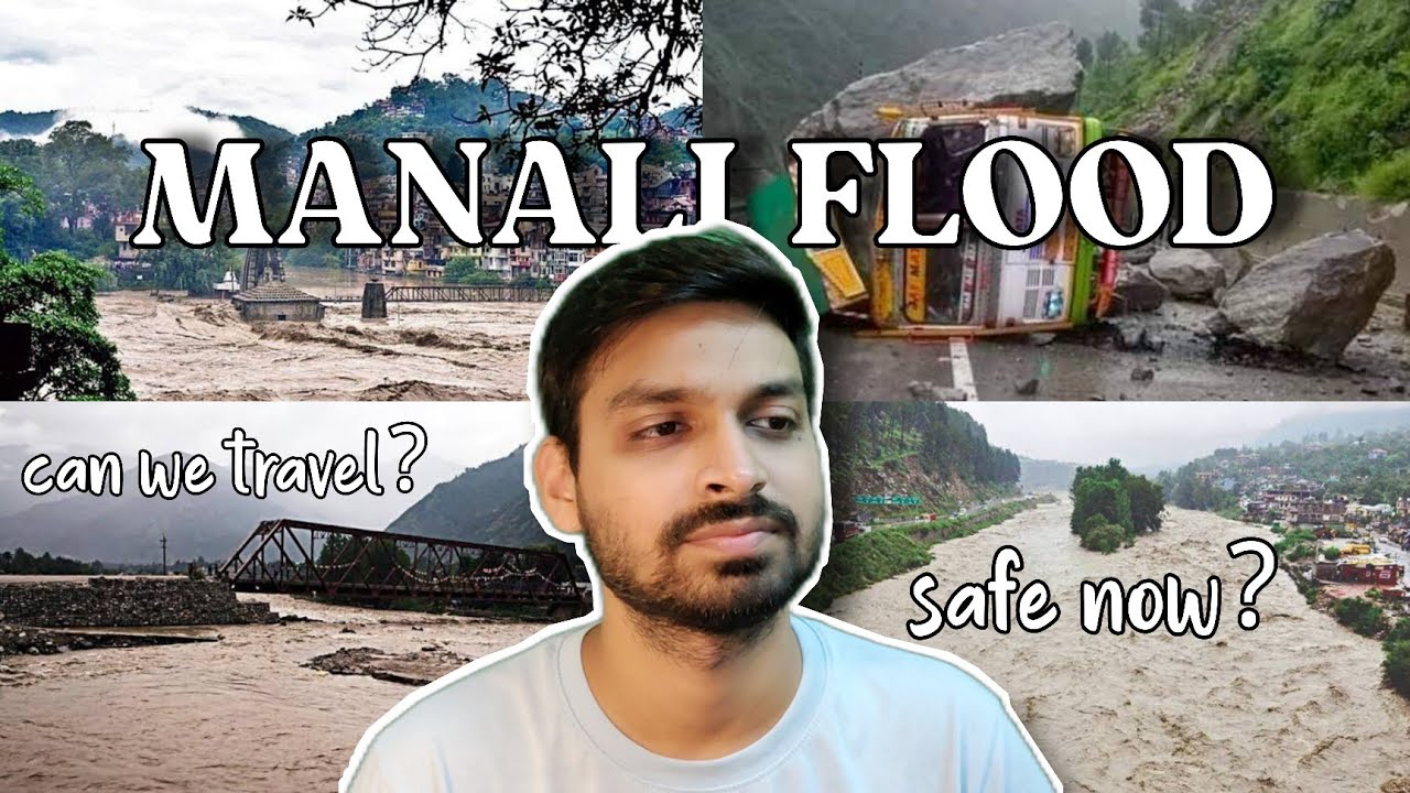 Watch this before going to MANALI | MANALI FLOOD | MANALI WEATHER | HIMACHAL FLOOD