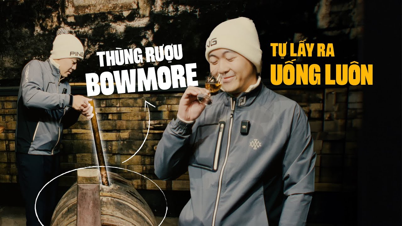 Trải Nghiệm Có 1-0-2 tại Bowmore - Nhà Chưng Cất ĐẦU TIÊN của Vùng Islay | Distillery Visit #3
