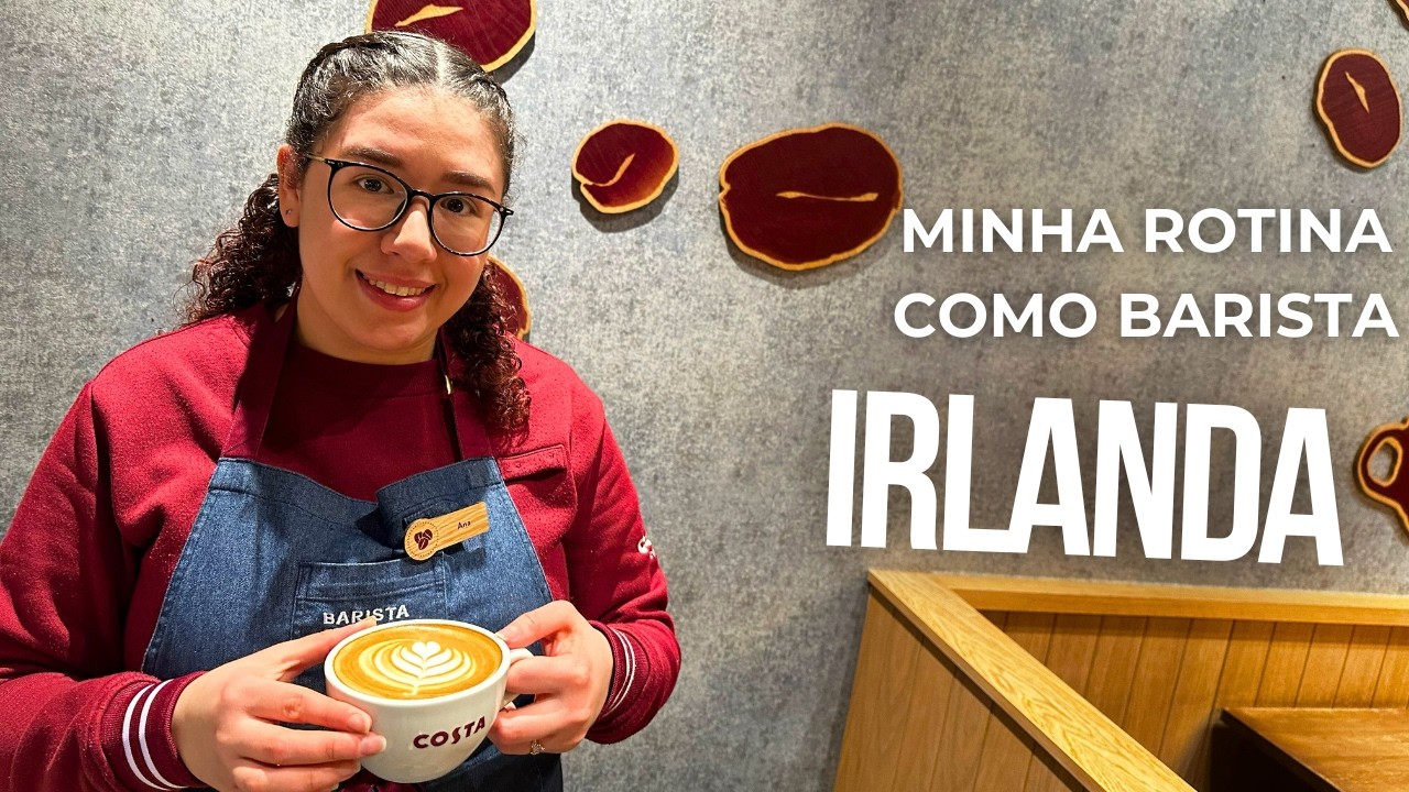 Como é Trabalhar em uma das Maiores Cafeterias da Europa? Barista na Irlanda