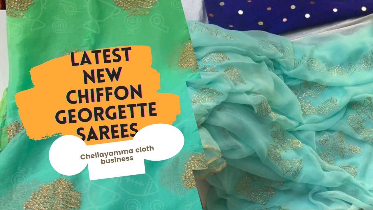 Chiffon Sarees, Latest Chiffon Georgette Saree New Collections, Latest New models