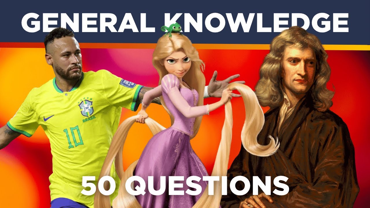 General Knowledge Trivia Quiz  |  50 Questions