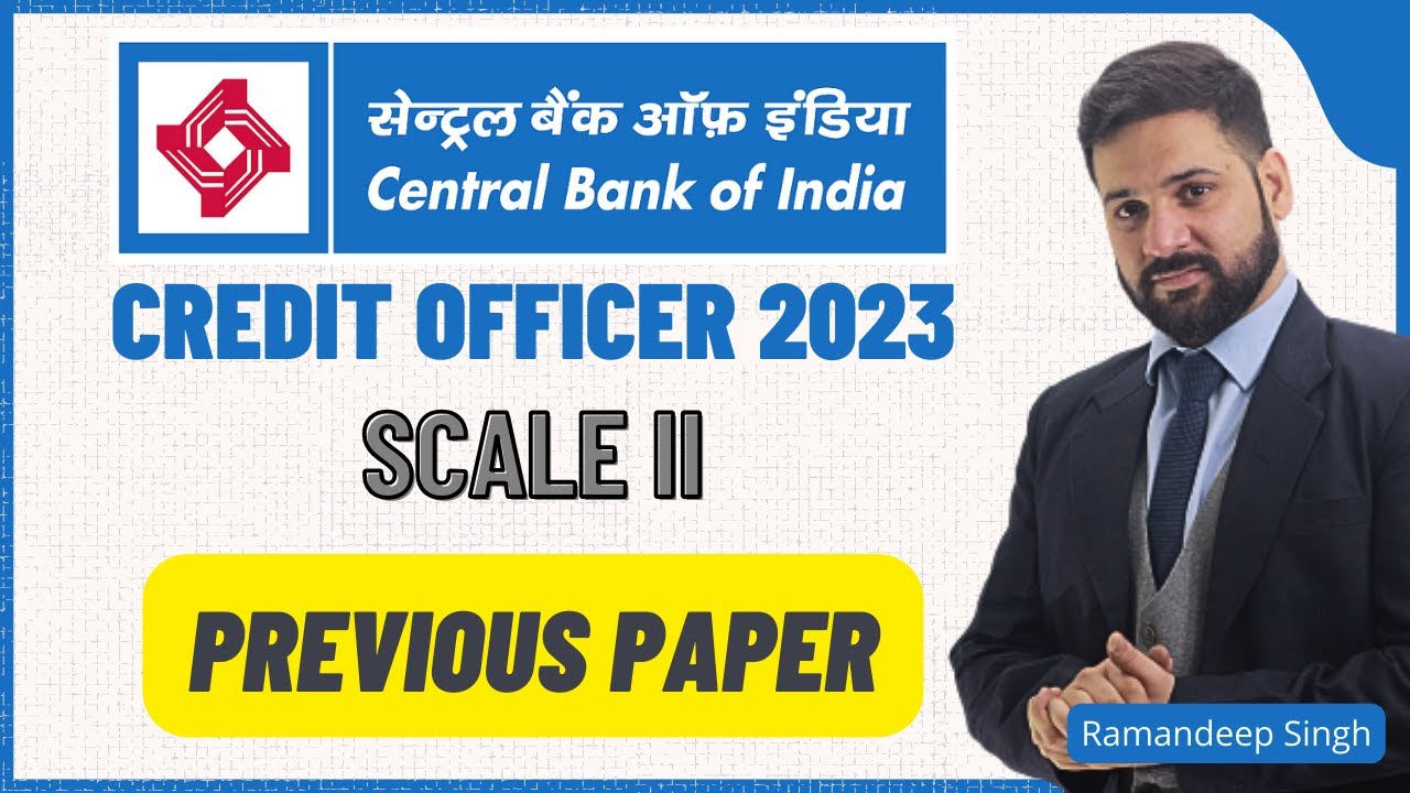 Central Bank of India Credit Officer 2023: Previous Paper