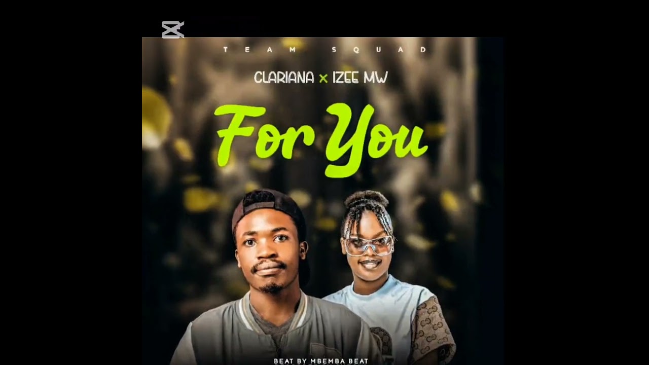 FOR YOU (Clariana x IZEEMW) official music lyric y