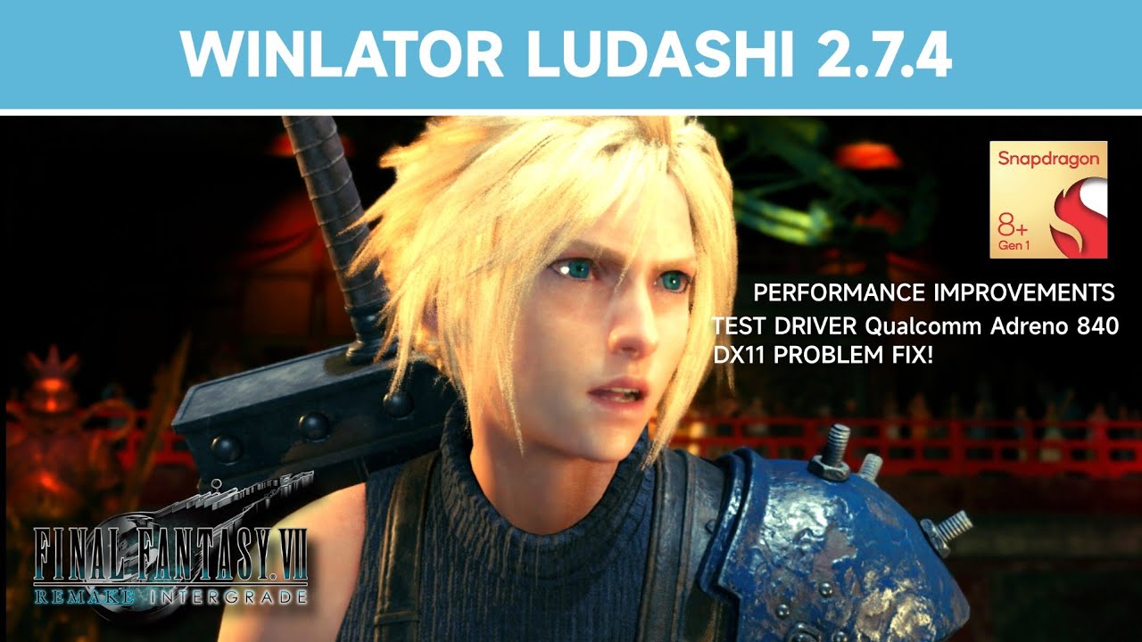 FINAL FANTASY 7 REMAKE | Winlator Ludashi 2.7.4 | Snapdragon 8+ Gen 1