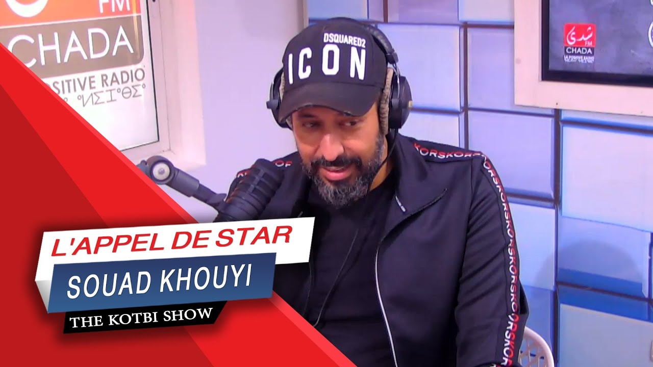 l'Appel de Star : Souad Khouyi