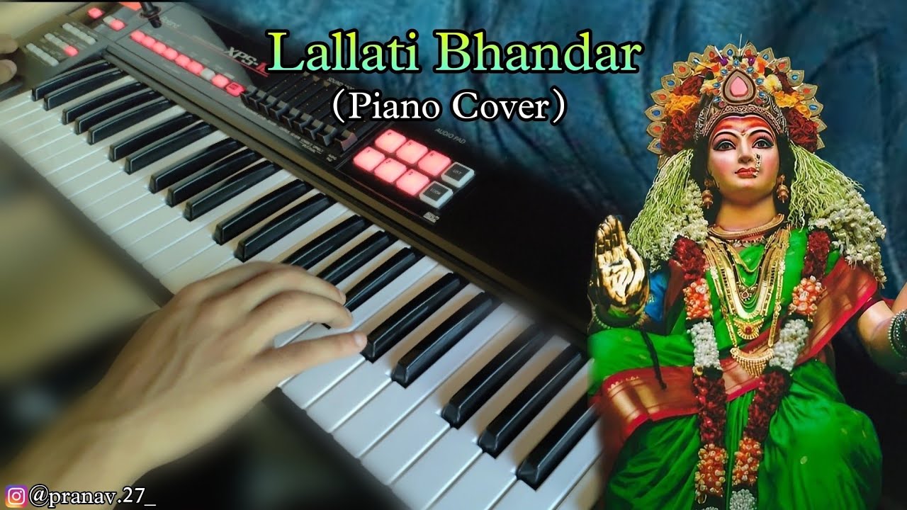 Lallati Bhandar - Jogwa || Devi Song || Piano Cover