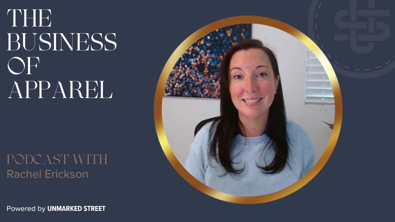 The Business of Apparel Podcast Series: All About Sourcing