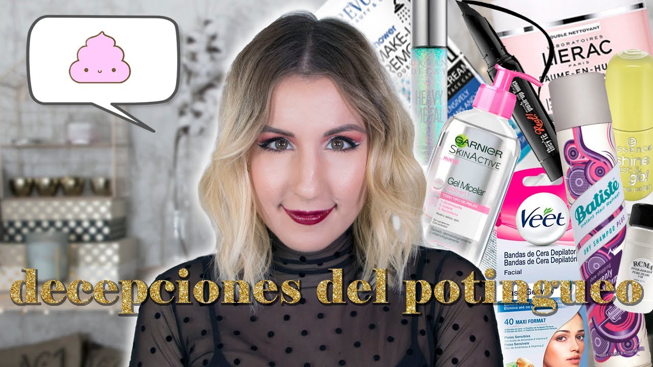 DECEPCIONES DEL POTINGUEO 2019 - Muerte y destrucción a los peores productos beauty del año 2019