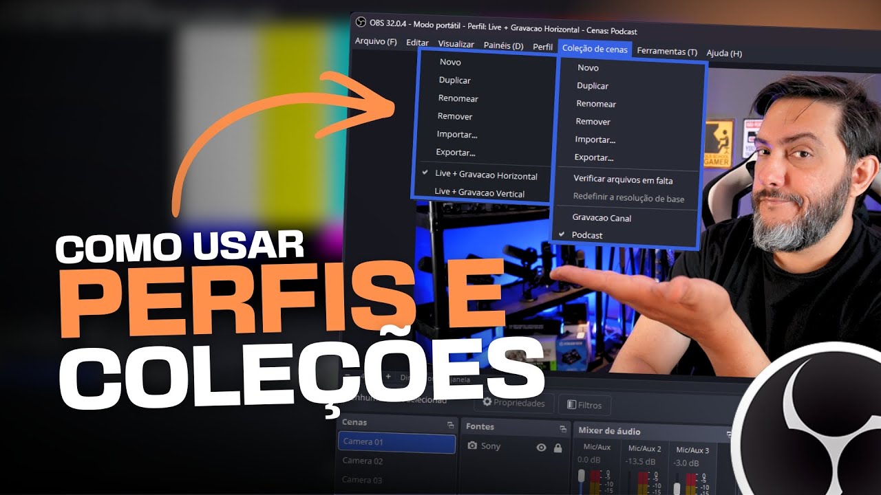 Você está usando errado! Aprenda a usar os Perfis e Coleção de cenas no OBS Studio
