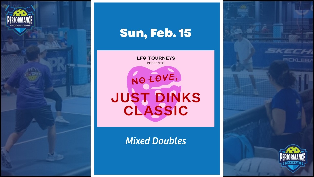 (Court 5) No Love, Just Dinks Classic | Mixed Doubles