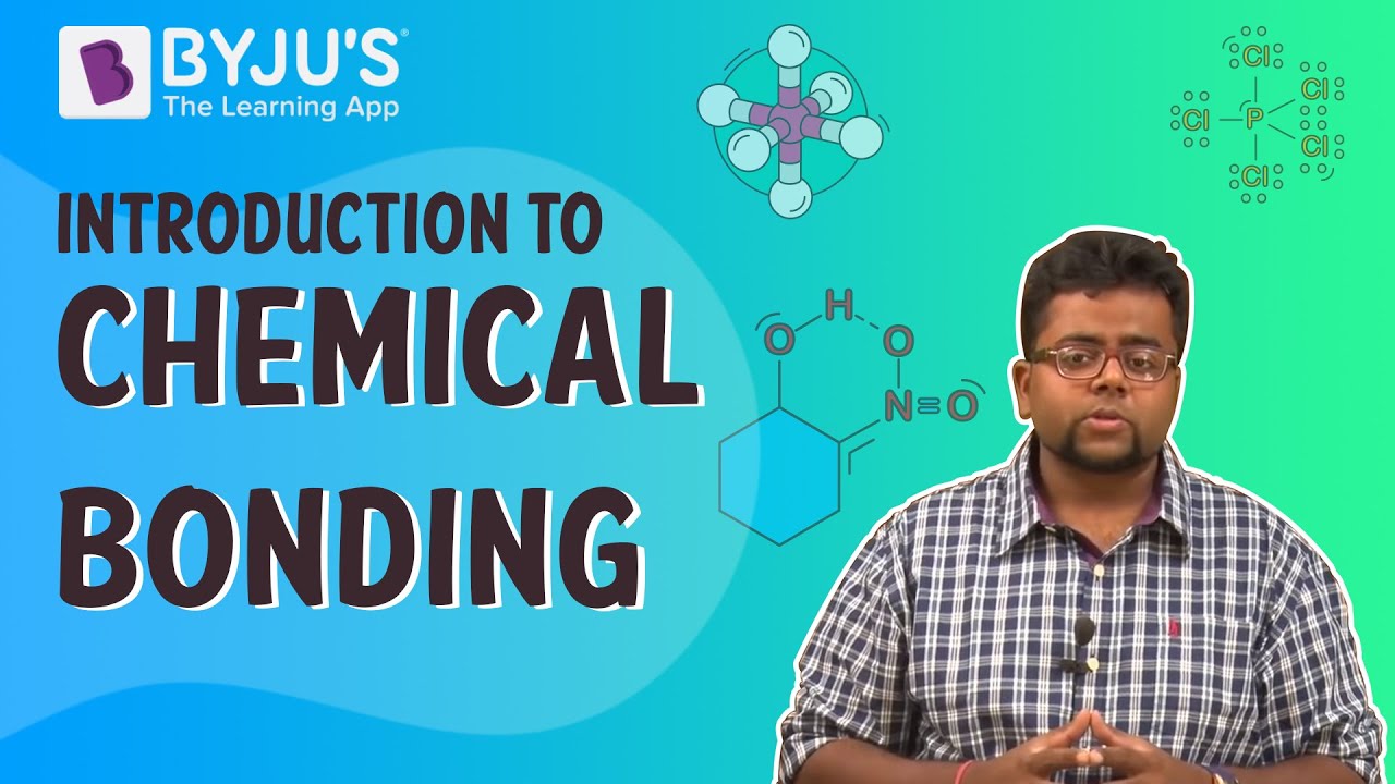 Introduction to Chemical Bonding