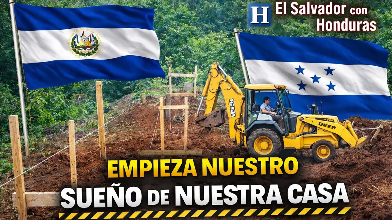 Empezámos a construir  nuestra casa en El Salvador 🇸🇻🇭🇳Empieza Nuestro Sueño Salvadoreño🙏🏻