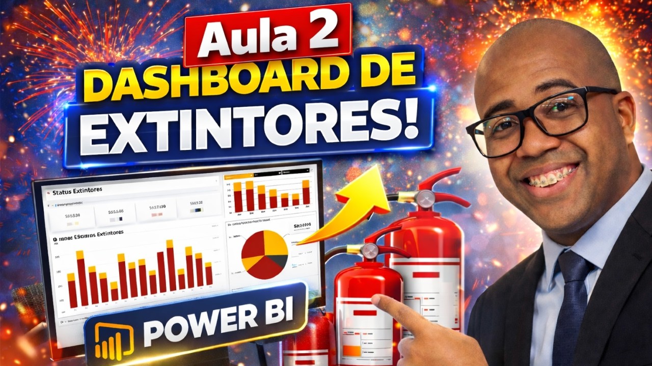 Aula 2 - Controle de Extintores no Power BI e Excel para Profissionais de Facilities