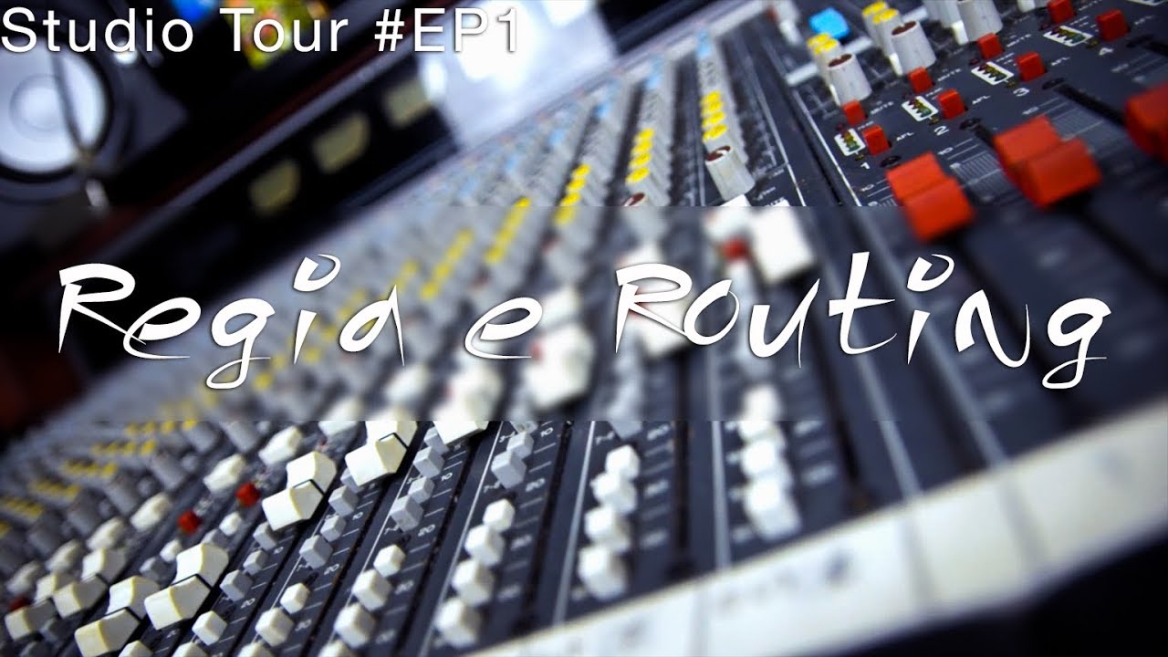 STUDIO TOUR #EP1 - Tuscia Recording Studio - REGIA E ROUTING