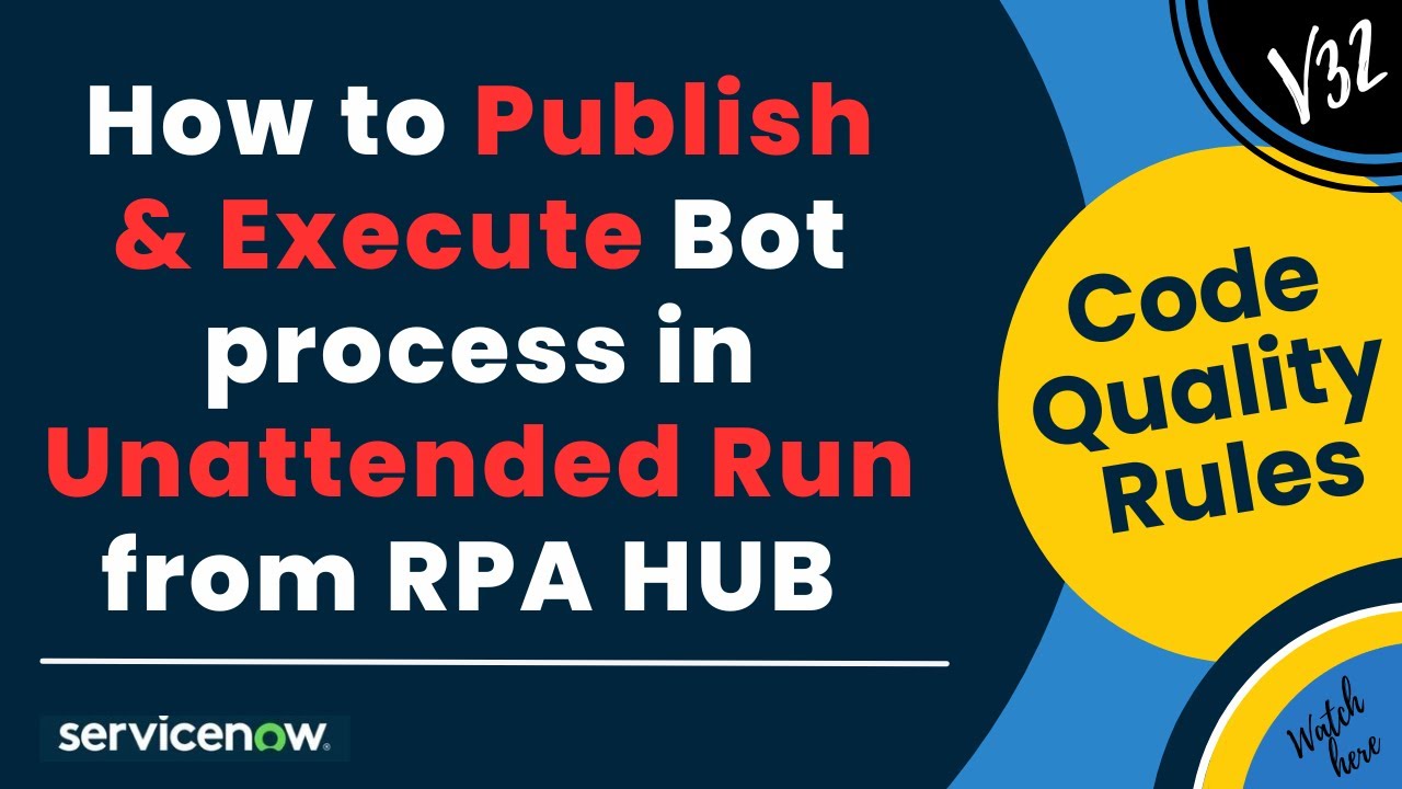 How to Publish and Execute Bot Process in Unattended Run| Code Quality Rules #excel #rpa #excel