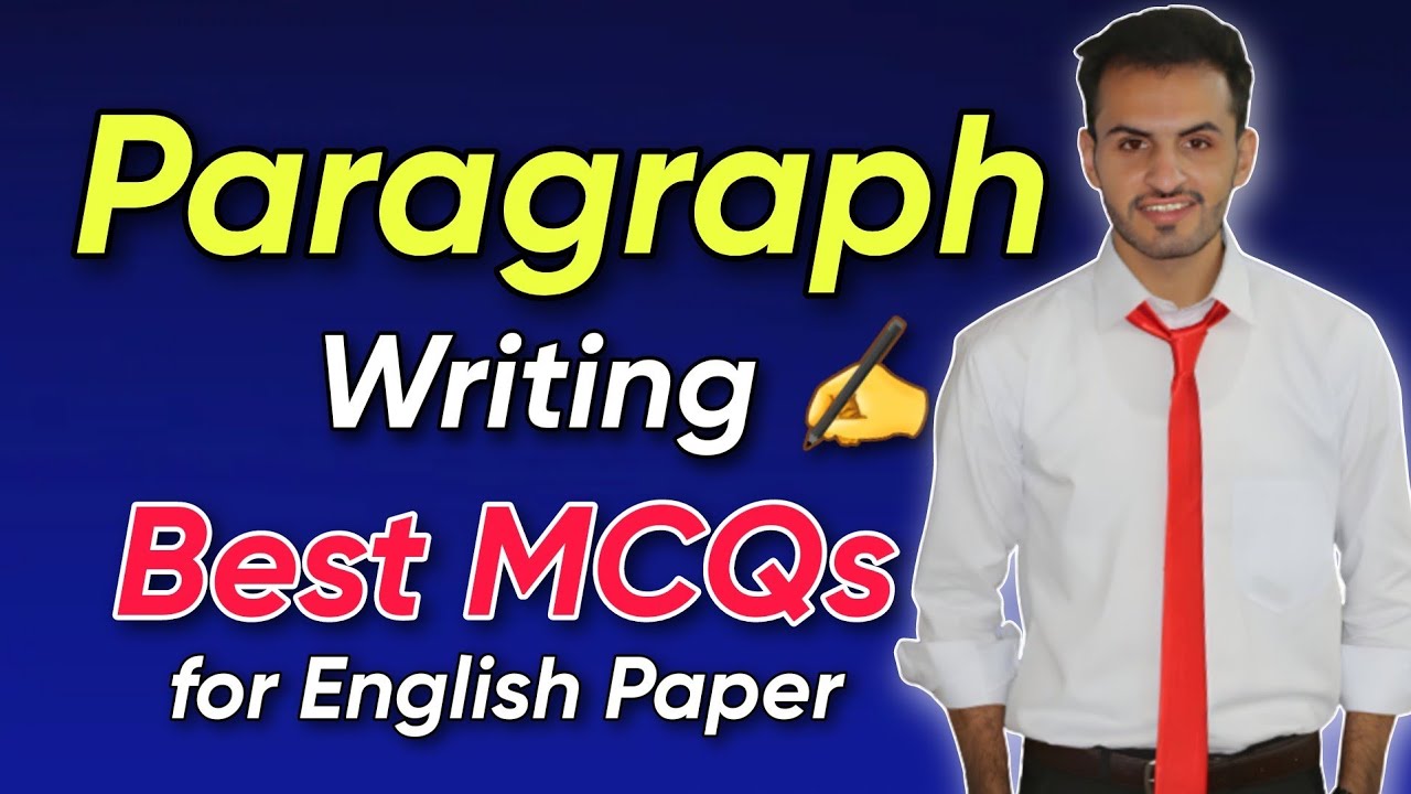 Best MCQs on PARAGRAPH WRITING | Preparation for exam | Tutor Hanif khan