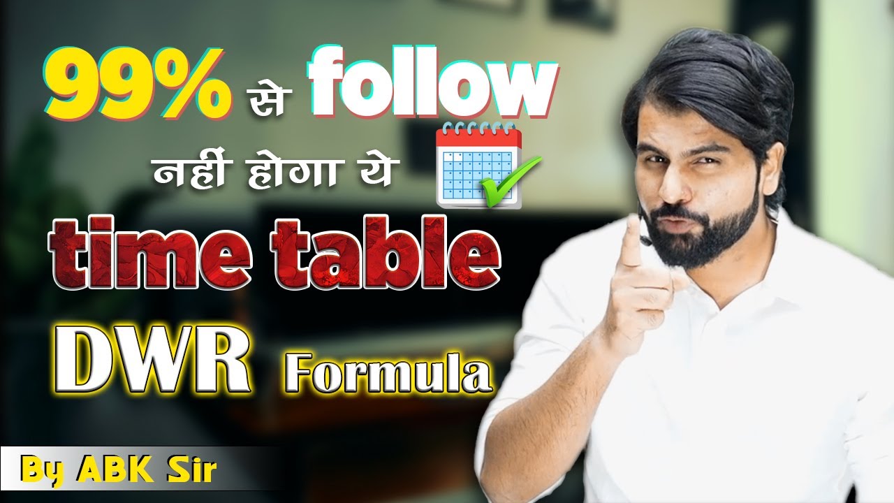 DWR Formula for top Rankers in UPSC / NEET / IIT @NEETkakaJEE #abksir #abhimanyusir