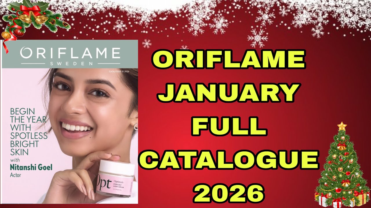 ORIFLAME JANUARY 2026 FULL CATALOGUE 🎈💫 || NEW YEAR 🎊SPECIAL OFFERS