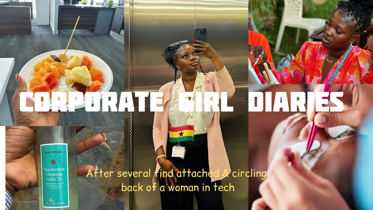 A week in the life of a corporate girl living in Ghana| 9-5 Tech Girlie