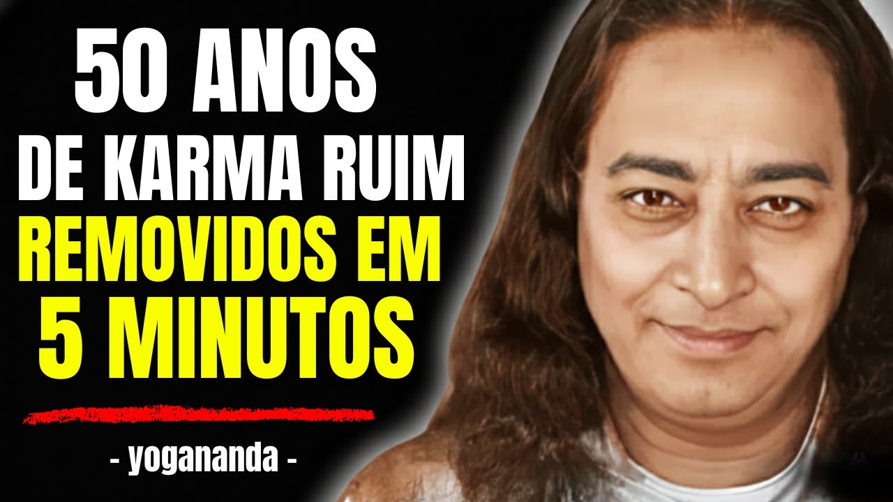 Foi assim que Paramahansa Yogananda se libertou do CARMA 