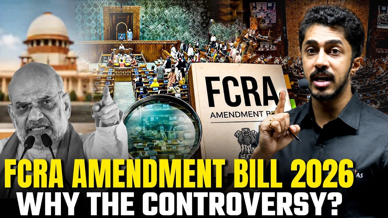 What's New in the FCRA Amendment Bill 2026? 📜 | India's Biggest NGO Reform Yet?