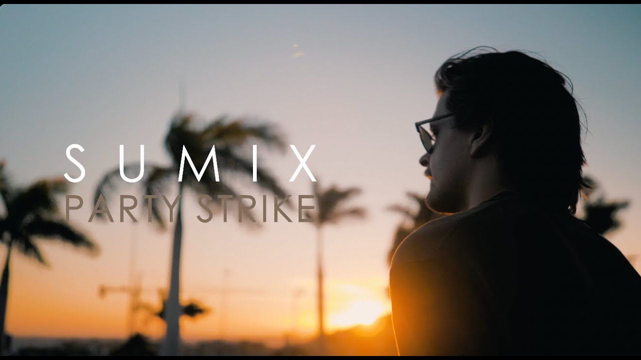 (NEW SINGLE) Sumix - Party Strike (Music Video)