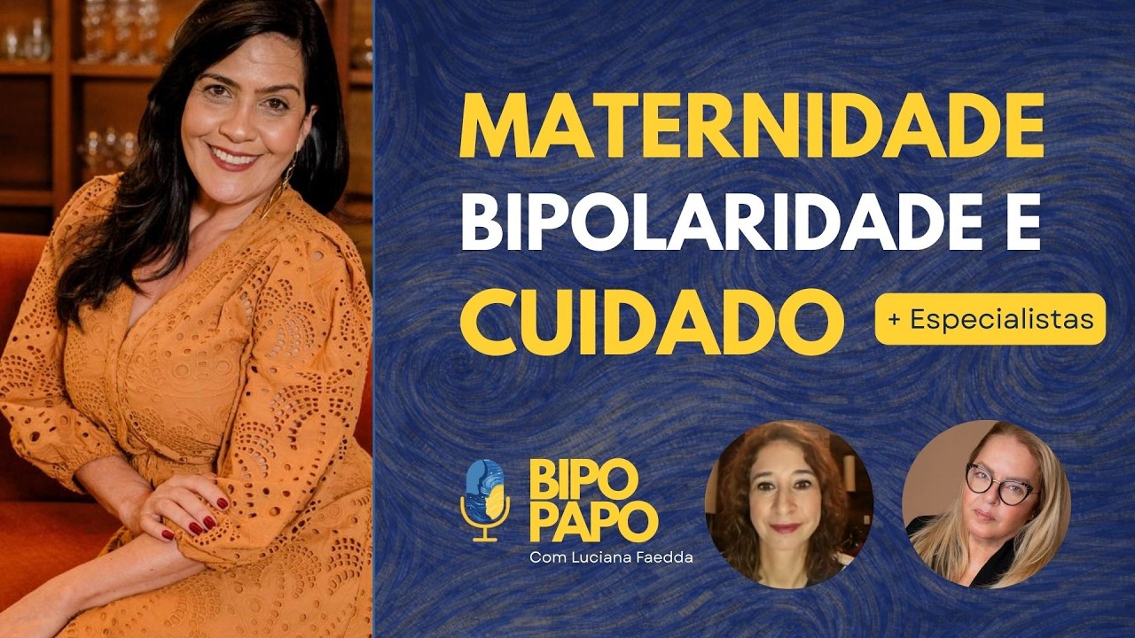 Transtorno Bipolar e maternidade | Live #08 – Desafios emocionais e apoio