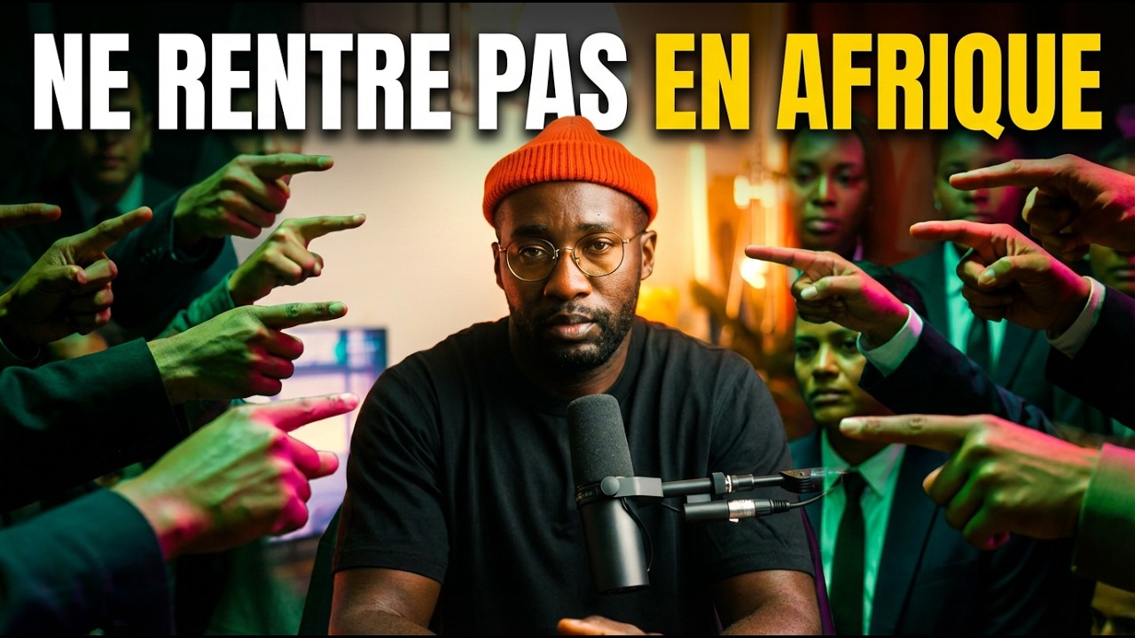 La vérité que personne ne dit sur le retour en Afrique