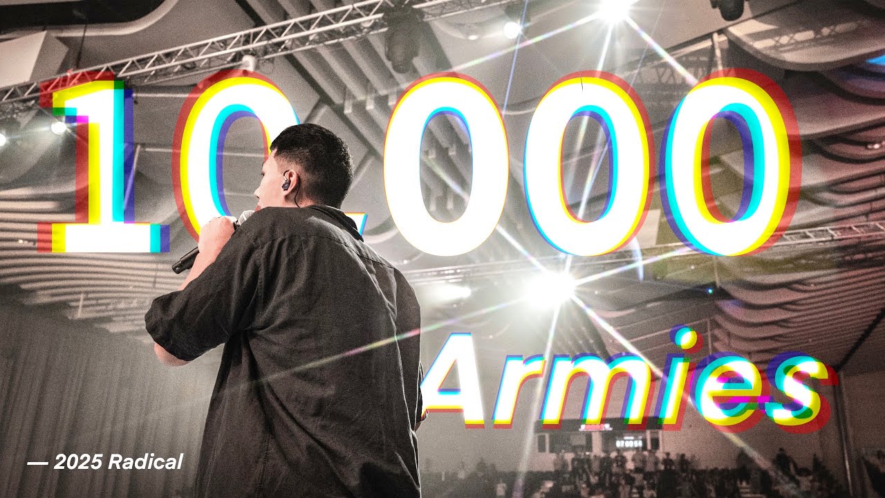 10000Armies | 敬拜讚美｜Radical Worship