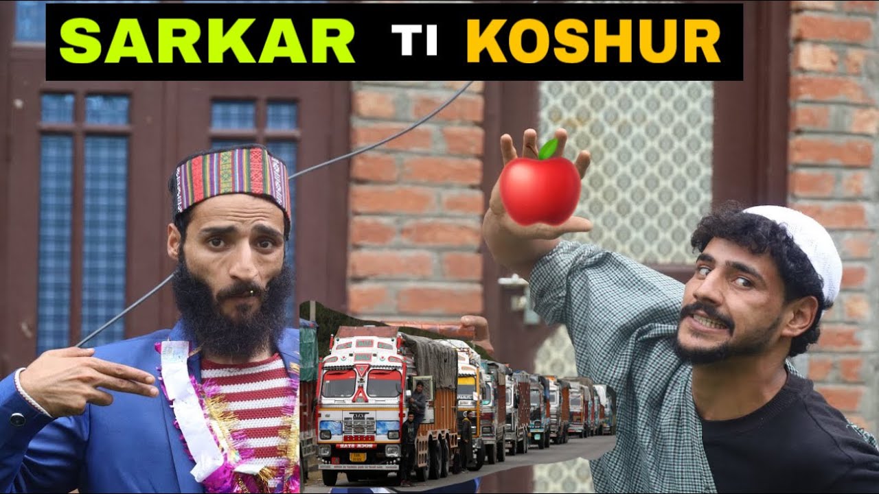Sarkar Ti Koshur Kashmiri Funny Drama