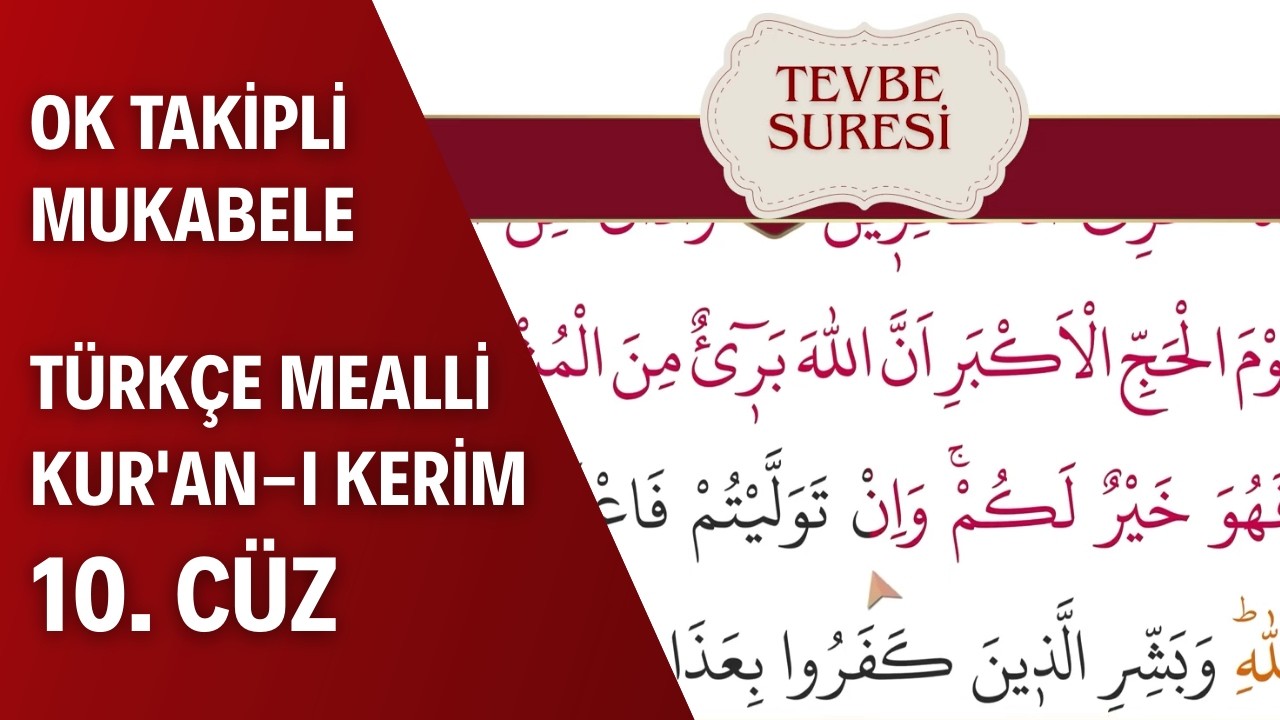 Kur'an-ı Kerim 10. Cüz | Ok Takipli Hatim | Mukabele | Türkçe Mealli