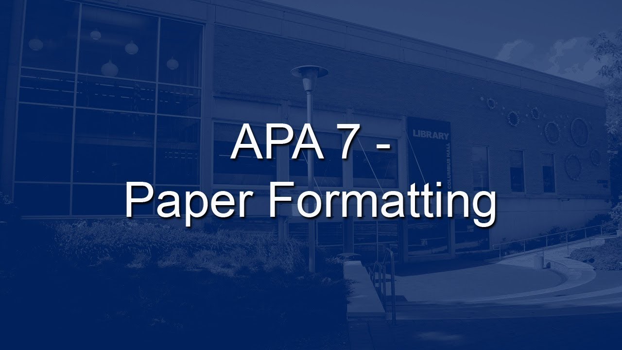 APA 7 — Форматирование бумаги