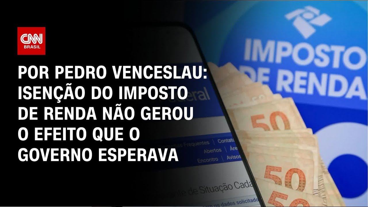 An&aacute;lise: Isen&ccedil;&atilde;o do Imposto de Renda n&atilde;o gerou o efeito que o governo esperava | HORA H
