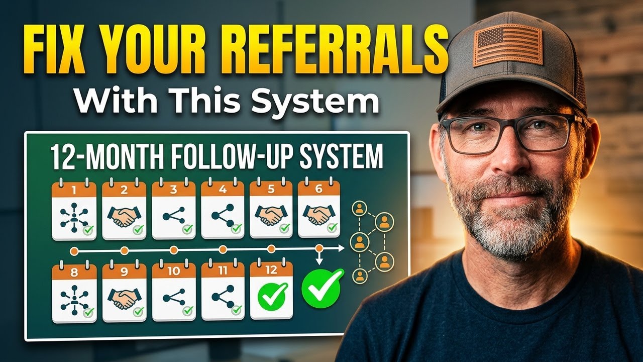 Why 90% of Agents Lose Referrals And the 12-Month Follow-Up System That Fixes It