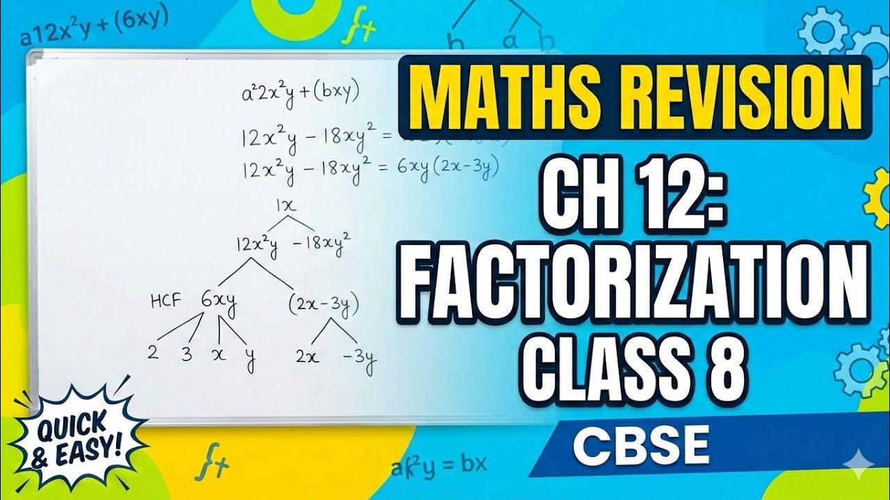 MATHS REVISION | CH12 FACTORISATION. | CLASS 8 | cbse